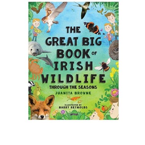 The Great Big Book Of Irish Wildlife Birdwatch Ireland