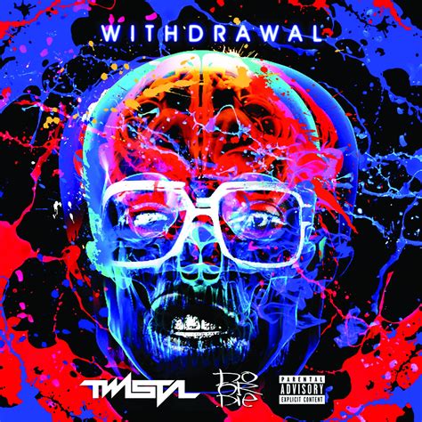 Twista And Do Or Die Withdrawal Release Date Cover Art
