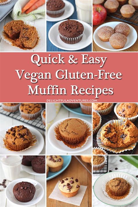 Irresistible Vegan Gluten Free Muffin Recipes Delightful Adventures