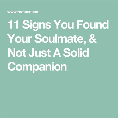 Signs You Found Your Soulmate Not Just A Solid Companion Finding Your Soulmate Soulmate