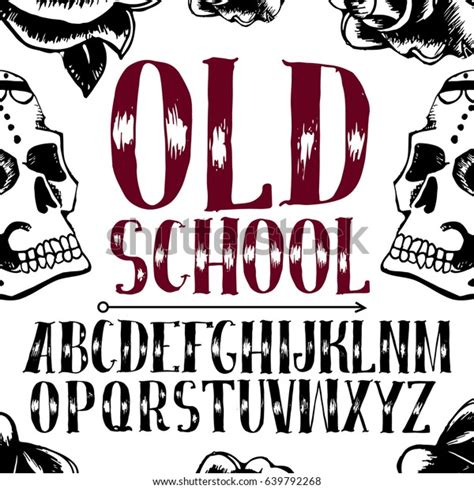 Old School Tattoo Style Font Tattoo Stock Vector Royalty Free 639792268