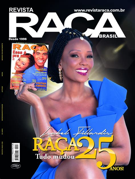 Revista Raça Celebra 25 Anos Como O Primeiro Veículo De Mídia Negra No