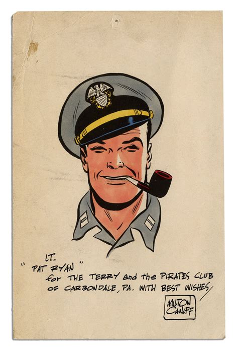 Lt Pat Ryan From Terry And The Pirates By Milton Caniff Milton