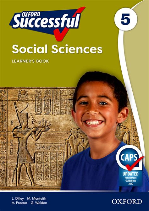Here are the siyavula study guides for grade 5 learners writing natural sciences and technology. Oxford University Press :: Oxford Successful Social ...