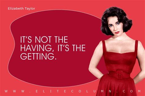 35 Elizabeth Taylor Quotes That Will Motivate You Elitecolumn