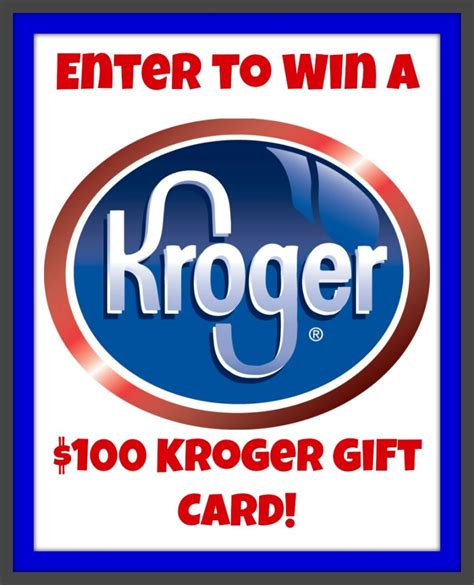 Enter To Win A Kroger Gift Card