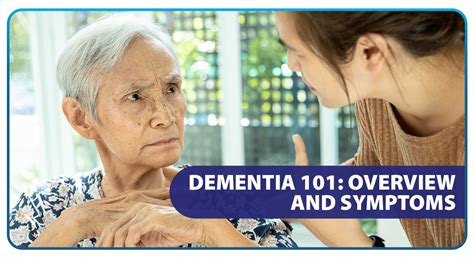 Dementia 101 Overview And Symptoms Unilab