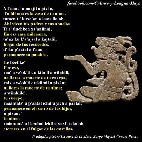 Poema En Lengua Maya Yucateca U Náajil A Pixán The House Of Your Soul La Casa De Tu Alma De