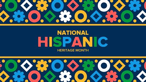 Ways To Celebrate Hispanic Heritage Month