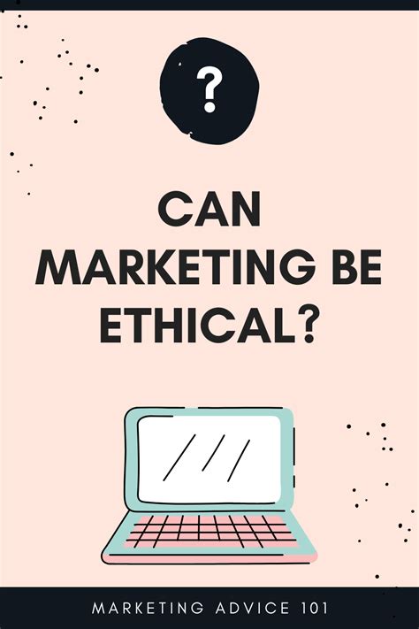 Can Marketing Be Ethical In 2021 Marketing Advice Marketing Small