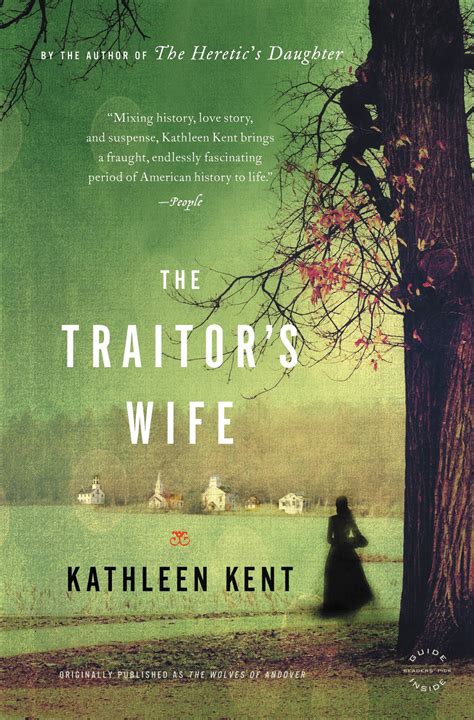 The Traitors Wife By Kathleen Kent Hachette Book Group