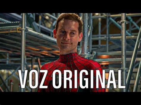 Los 3 Spider Man Hablan Entre Ellos Voz Original De Tobey Maguire