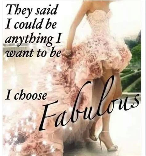 Pin By Jackie Williams Clayton On Fabulous Fabulous Quotes Girly