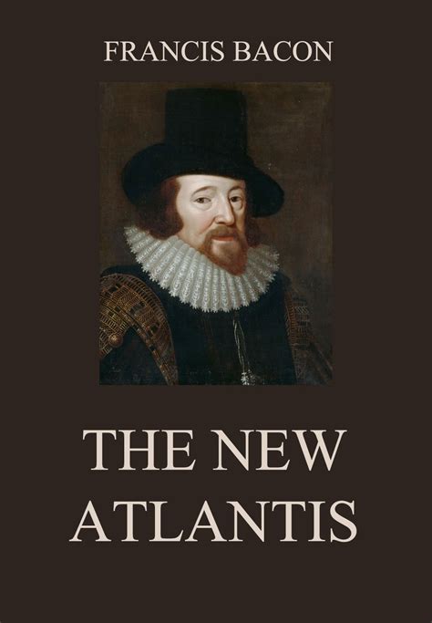 The New Atlantis Philosophy And Politics English Jazzybee