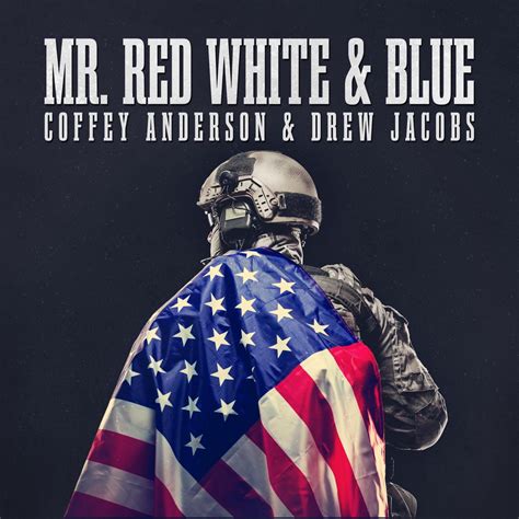 ‎mr Red White And Blue Rock Version Single Album By Coffey