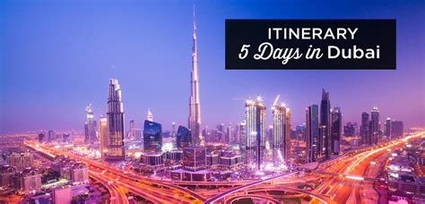 5 Days In Dubai The Perfect Itinerary First Time Visit