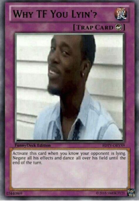 Maybe you would like to learn more about one of these? Pin by Jessica Graham on Trap cards | Funny yugioh cards, Funny memes, Yugioh trap cards