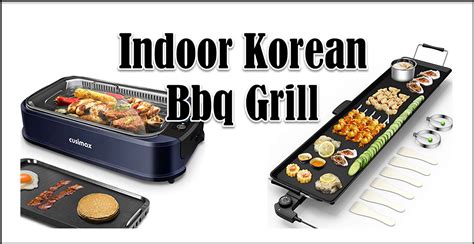 7 Best Indoor Korean Bbq Grill In 2024