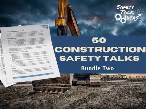 50 Construction Safety Talk Bundle Two Safety Talk Ideas