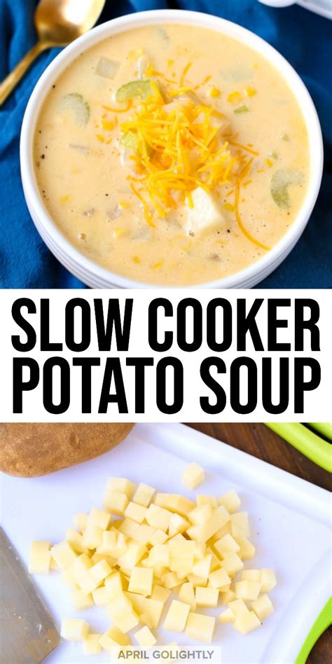 Just be sure not to leave off the cheddar and bacon (or ham), they add lots of flavor! Easy Slow Cooker Potato Soup Recipe - April Golightly