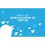 105 Research Backed Tips To Get More Followers On Twitter  Seowebfirmcom