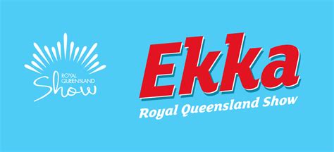 Royal Queensland Show Ekka Ekka Royal Queensland Show Cultural Festival Queensland Royal