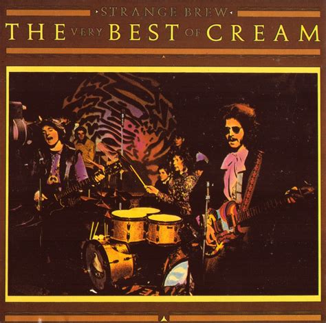 Release Strange Brew The Very Best Of Cream By Cream Cover Art