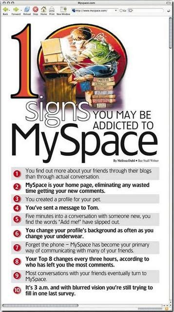 You May Be Addicted To Myspace Myspace