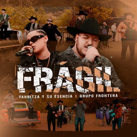 ‎frágil Single Album By Yahritza Y Su Esencia And Grupo Frontera