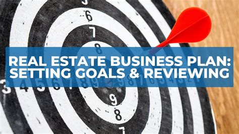Real Estate Business Plan Setting Goals And Reviewing Youtube