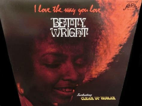 サバービア掲載ベティ・ライトus盤★betty Wright 『i Love The Way You Love』 Modern
