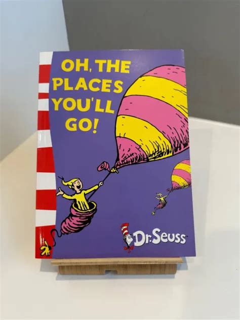 Oh The Places Youll Go By Dr Seuss Paperback 2016 Eur 309