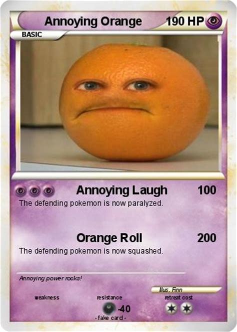 Pokémon Annoying Orange 1367 1367 Annoying Laugh My Pokemon Card