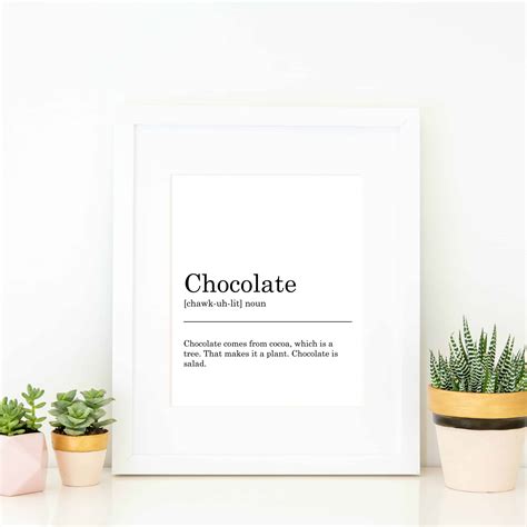 Chocolate Definition Printable Wall Art For You To Print At Home And