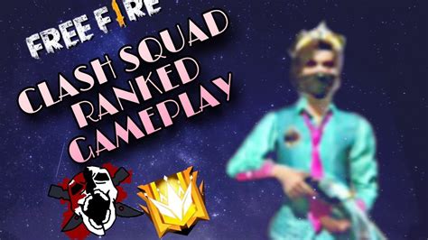 Road To Grandmaster Clash Squad Ranked Gameplay Youtube
