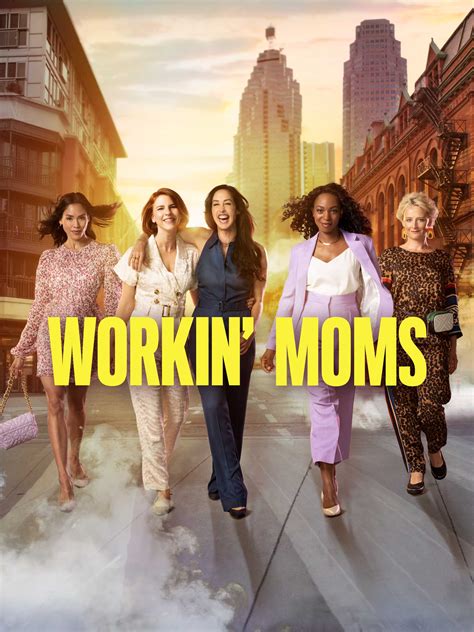 Workin Moms Full Cast Crew Tv Guide