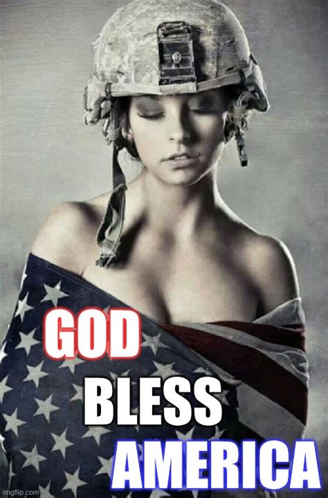 American Woman God Bless America Imgflip
