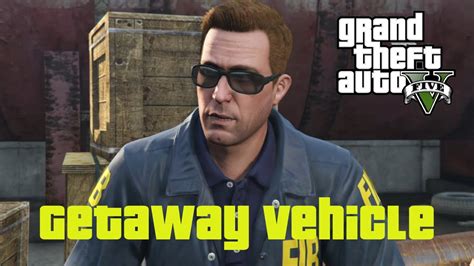 Gta 5 Mission Blitz Play Heist Getaway Vehicle Location Youtube