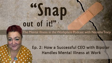 Ep 2 How A Successful Ceo With Bipolar Handles Mental Illness At Work