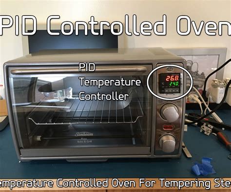 Pid Temperature Controlled Oven 13 Steps With Pictures Instructables