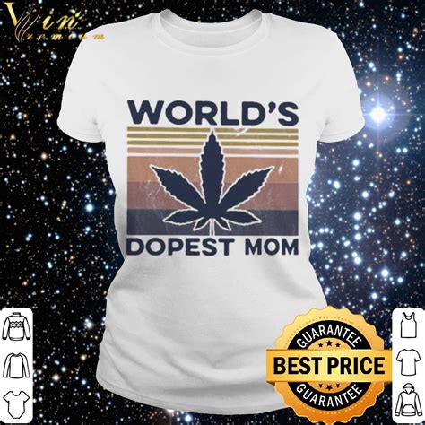 Original Cannabis Worlds Dopest Mom Vintage Shirt Hoodie Sweater