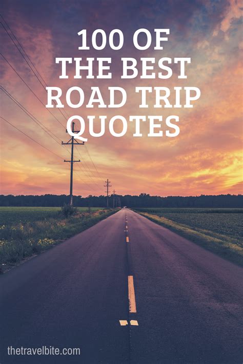 Best Road Trip Quotes For Your Next Adventure Road Trip Quotes Road
