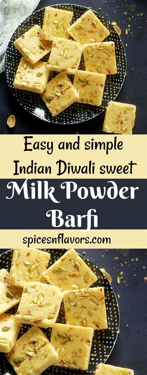 Milk Powder Burfi Diwali Special Indian Sweet Recipe Indian Sweet Diwali Sweets Recipe