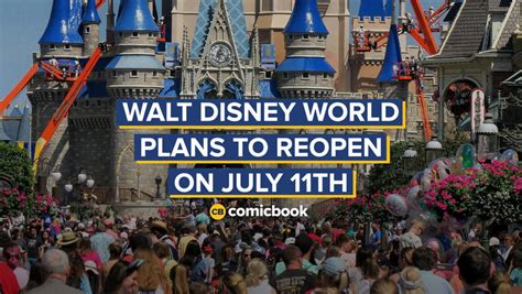 Walt Disney World Plans To Reopen On July 11th