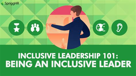 Inclusive Leadership 101 How To Be An Inclusive Leader • Sprigghr