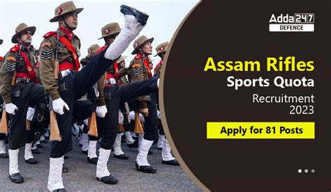 Assam Rifles Sports Quota Recruitment 2023 Notification For 81 Posts