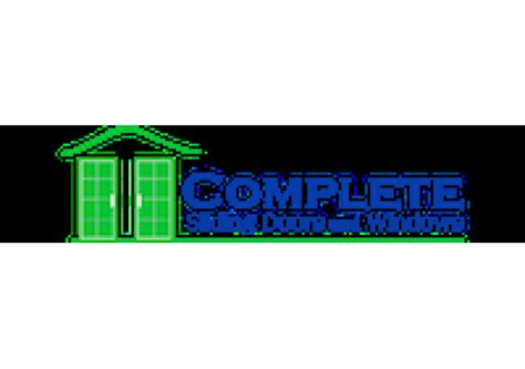 Complete Sliding Doors And Windows Better Business Bureau® Profile