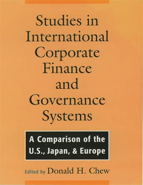 Studies In International Corporate Finance And Governance Systems A