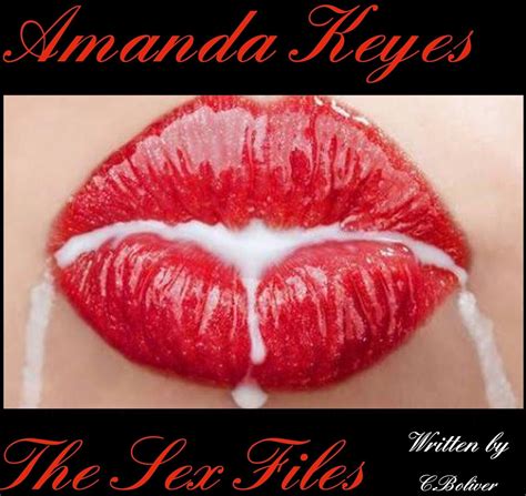amanda keyes the sex files amanda keyes the sex files part 3 english edition ebook