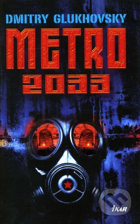 Kniha Metro 2033 Dmitry Glukhovsky Martinus